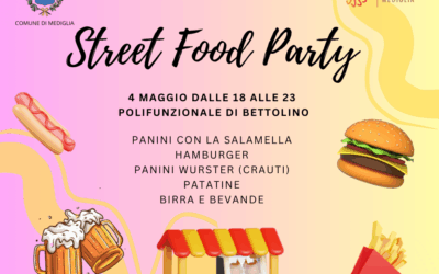 SAVE THE DATE! Street Food Party a Mediglia!